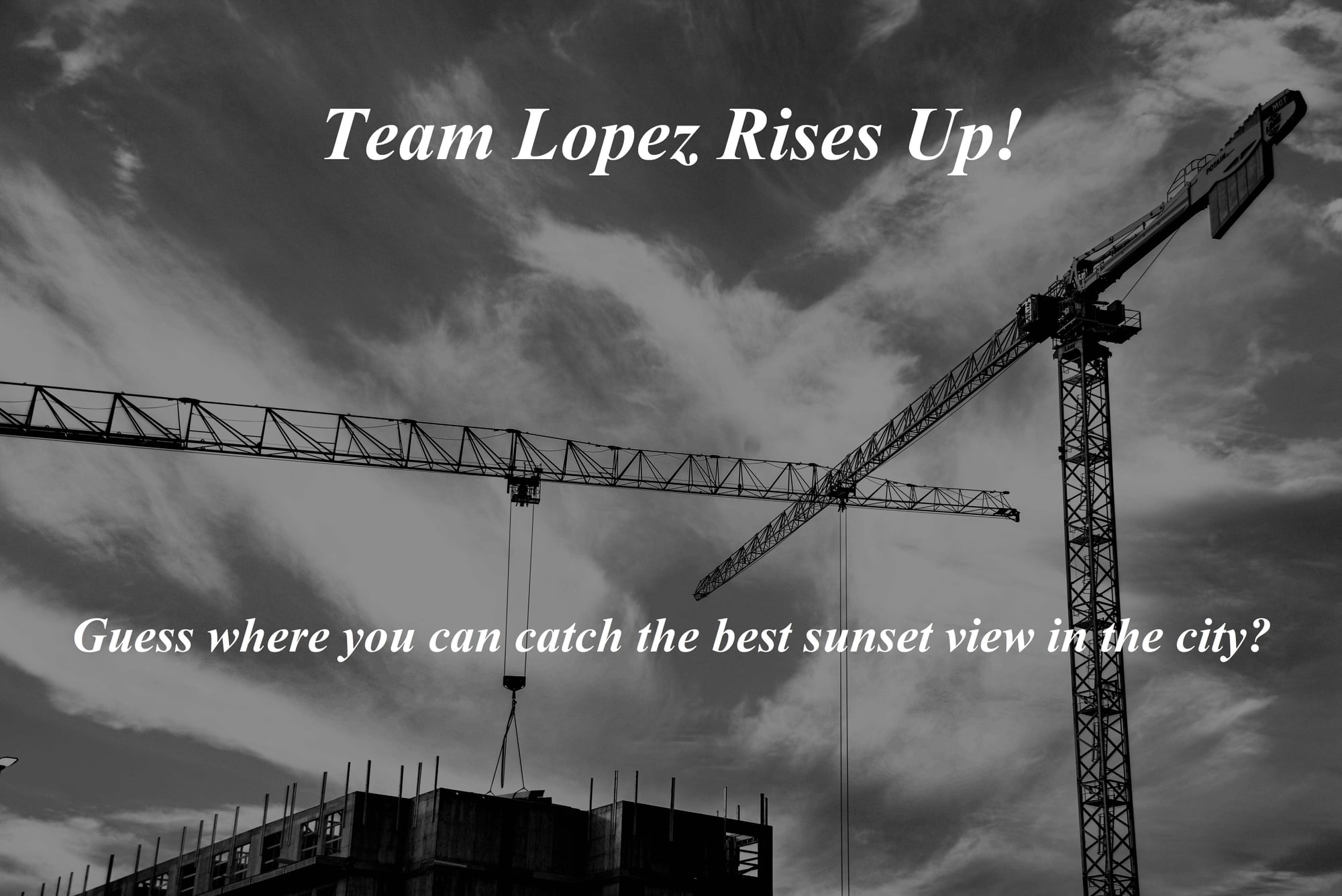Team Lopez Rises Up